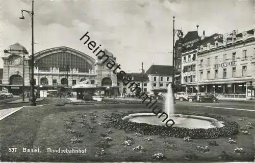 Basel - Bundesbahnhof - Foto-AK - Verlag Gebr. Frey Basel gel. 1954