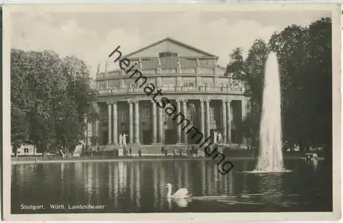 Stuttgart - Landestheater - Foto- Ansichtskarte - Verlag Fritz Schanbacher Stuttgart