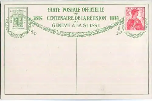 Postkarte - Eintritt des Kantons Genf in die Schweizerische Eidgenossenschaft 1914 - Helvetia-Brustbild 10 Cts. rot
