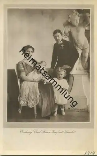 Österreich - Erzherzog Carl Franz Josef mit Familie - Verlag H. C. Kosel Wien 1914
