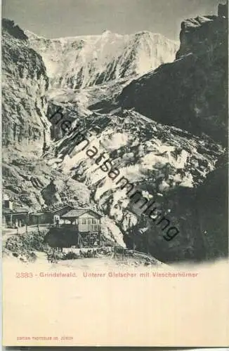 Grindelwald - Unterer Gletscher - Viescherhörner - Verlag Photoglob Zürich