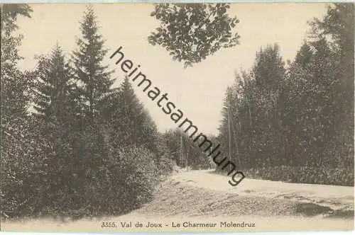 Val de Joux - Le Charmeur Molendruz - Edition Maison Denereaz Lausanne