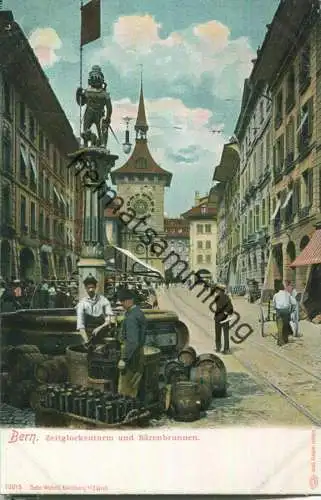 Bern - Zeitglockenturm mit Bärenbrunnen - Verlag Gebr. Wehrli Kilchberg ca. 1905