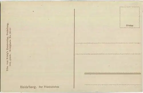 Heidelberg - Friedrichsbau - Verlag Edm. von König Heidelberg