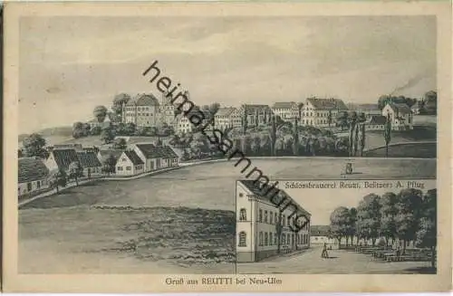 Gruss aus Reutti bei Neu-Ulm - Schlossbrauerei Reutti Besitzer A. Pflug - Verlag Hans Pernat München - Posthilfstelle