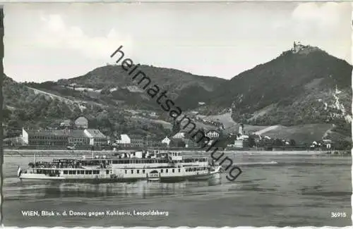 Wien - Blick von der Donau gegen Kahlen- und Leopoldsberg - Fahrgastschiff Stadt Wien - Foto-Ansichtskarte