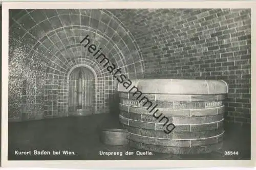 Baden bei Wien - Ursprung der Quelle - Foto-Ansichtskarte - Verlag P. Ledermann Wien 1941