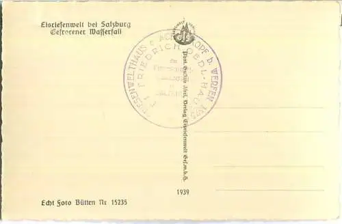 Eisriesenwelthöhle bei Salzburg - Gefrorener Wasserfall - Photo Gustav Abel - Verlag Eisriesenwelt GmbH 1939