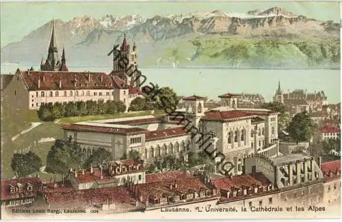 Lausanne - L'Universite - la Cathedrale et les Alpes - Edition Louis Burgy Lausanne ca. 1910