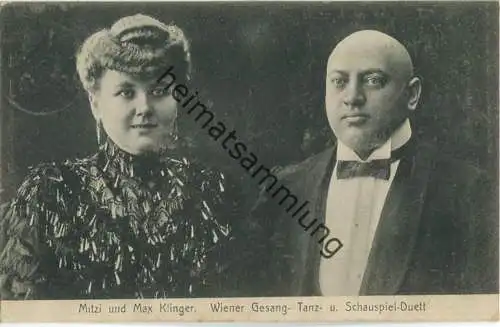 Mitzi und Max Klinger - Wiener Gesang- Tanz- und Schauspiel- Duett - Verlag trau 6 Schwab Dresden