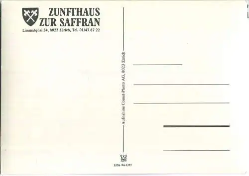 Zürich - Zunfthaus zur Saffran - Limmatquai 54 - Verlag Comet-Photo AG Zürich