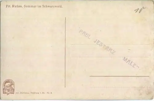 Schwarzwaldhaus - Sommer im Schwarzwald - signiert Fr. Reiss - Verlag Joh. Elchlepp Freiburg