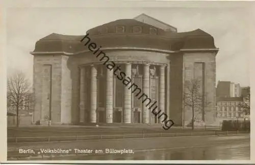 Berlin - Volksbühne Theater am Bülowplatz - Foto-AK - Verlag Gustav Mandel Berlin