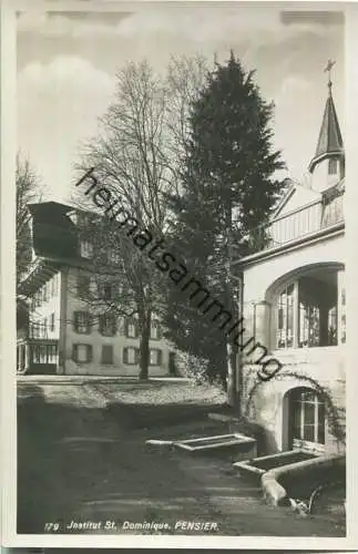 Pensier - Institut St. Dominique - Foto-Ansichtskarte - Editeur Paul Savigny Lucens