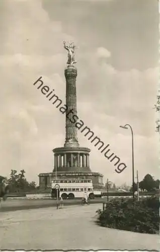 Berlin - Siegessäule - Foto-AK 50er Jahre - Autobus - Verlag Vetter & Huffert Berlin