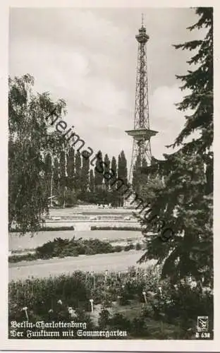 Berlin - Der Funkturm mit Sommergarten - Foto-AK 50er Jahre - Verlag Klinke & Co. Berlin