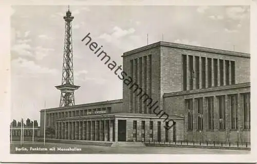 Berlin - Funkturm mit Messehallen - Foto-AK 50er Jahre - Verlag Munier Berlin