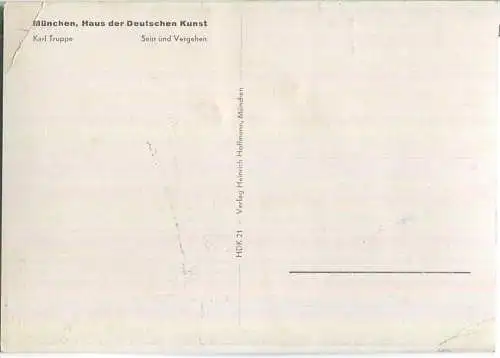 HDK21 - Sein und Vergehen - Karl Truppe - Verlag Heinrich Hoffmann München