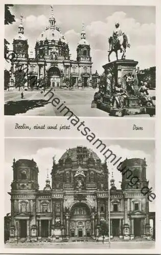 Berliner Dom - Einst uns jetzt - Foto-AK - Verlag Hans Fleischer Berlin