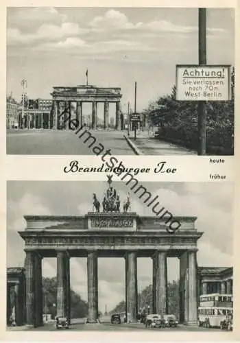 Berlin - Brandenburger Tor - heute und früher - AK-Grossformat 50er Jahre - Verlag Universum Film Berlin