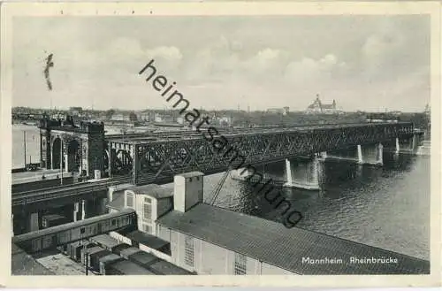 Mannheim - Rheinbrücke - Verlag Max Hepp Mannheim