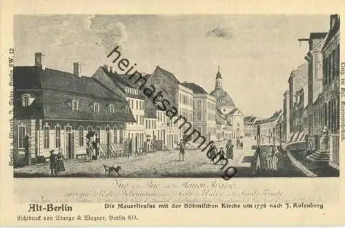 Alt-Berlin - Mauerstrasse - Böhmische Kirche - Verlag J. Spiro Berlin SW - Druck Stange & Wagner Berlin SO