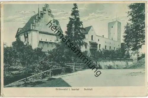 Grünwald im Isartal - Schloss - Verlag E. Kost München