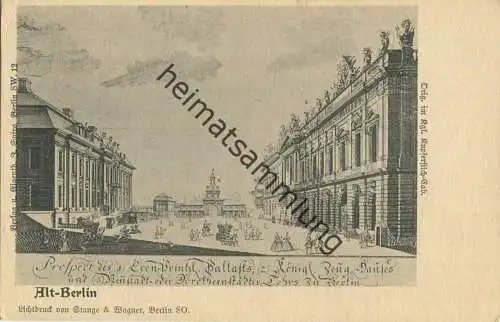 Alt-Berlin - Prospekt Zeughaus - Dorotheenstädter Thor - Verlag J. Spiro Berlin SW - Druck Stange & Wagner Berlin SO