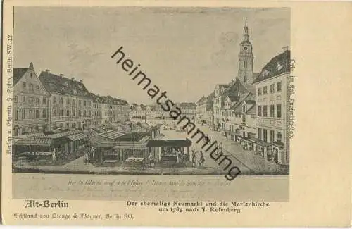 Alt-Berlin - Der ehemalige Neumarkt um 1785 nach J. Rosenberg - Verlag J. Spiro Berlin SW - Druck Stange & Wagner Berlin