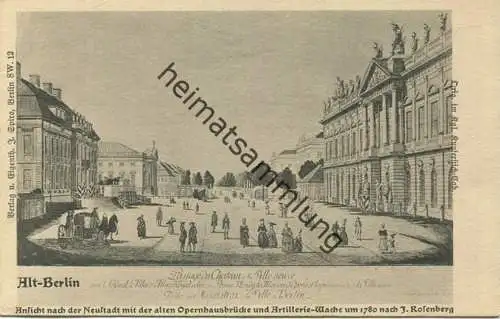 Alt-Berlin - Ansicht nach der Neustadt mit der alten Opernhausbrücke - Verlag J. Spiro Berlin SW - Druck Stange & Wagner