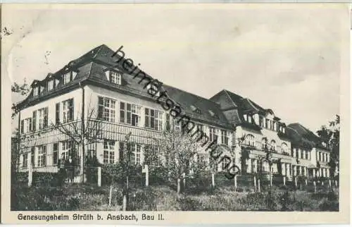 Genesungsheim Strüth - Bau II - Verlag Willi Lübeck Ansbach