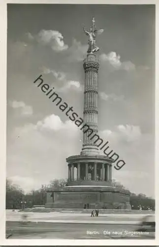 Berlin - Die neue Siegessäule - Foto-AK 30er Jahre - Verlag Theo Heep