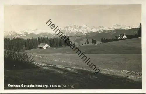 Kurhaus Gottschalkenberg - Foto-AK - Verlag E. Oettker Küsnacht u. Stäfa