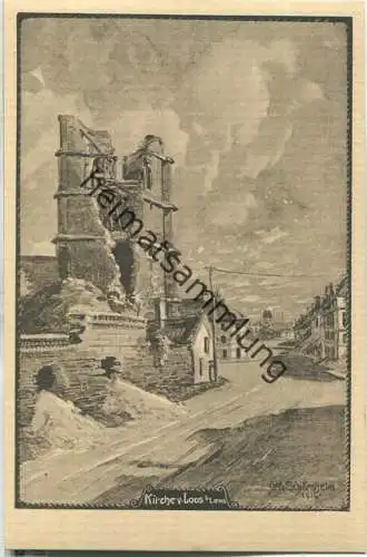 Loos bei Lens - Kirche - Feldpostkarte - signiert Uffz. Schittenhelm 1915