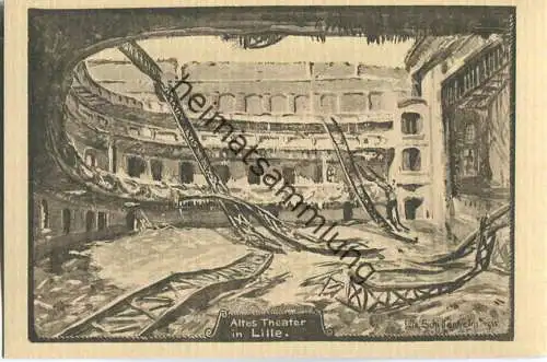 Lille - Altes Theater - Feldpostkarte - signiert Uffz. Schittenhelm 1915