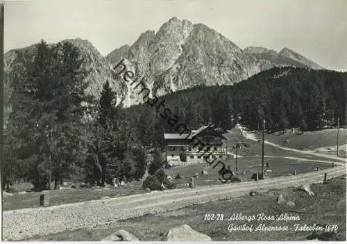Gasthof Alpenrose Falzleben - Foto-Ansichtskarte Grossformat - Verlag Ghedina Cortina