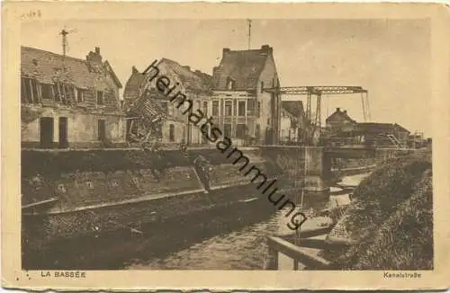 La Bassee - Kanalstrasse - Feldpost gel. 1917