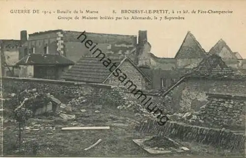 Broussy-le-Petit - Groupe de Maisons brulees