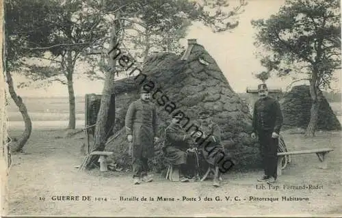 Guerre de 1914 - Bataille de la Marne - Poste 3 des G. V. C.