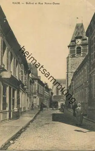 Ham - Beffroi et Rue Notre-Dame - gel. 1905