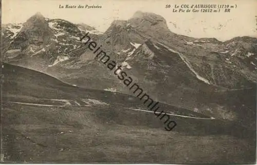 Pyrenees-Atlantiques - Col d Aubisque - La Route des Pyrenees gel. 1932