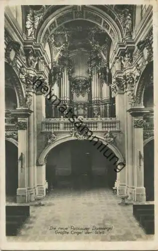 Passau - Dom - Orgel - Foto-AK - Verlag Georg Adolph Passau - gel. 1929