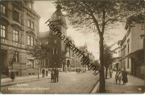 Apolda - Bahnhofsstraße - Post - Foto-Ansichtskarte - Verlag Trinks & Co. Leipzig