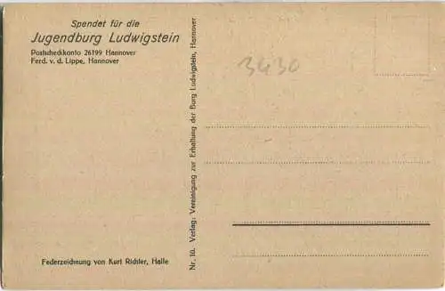 Jugendburg Ludwigstein - Federzeichnung Karl Richter Halle - Verlag Vereinigung zur Erhaltung der Burg Ludwigstein