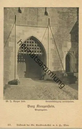 Burg Kreuzenstein - Eingangstor - Verlag W. J. Burgers Erben Wien