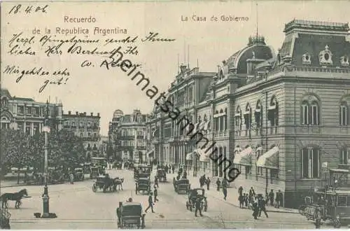 Recuerdo de la Republica Argentina - La Casa de Gobierno  - Verlag R. Rosauer Rivadavia
