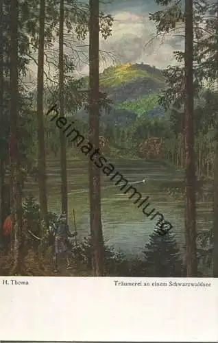 H. Thoma - Träumerei an einem Schwarzwaldsee - Verlag F. Bruckmann München - Bildkarte Nr. 47