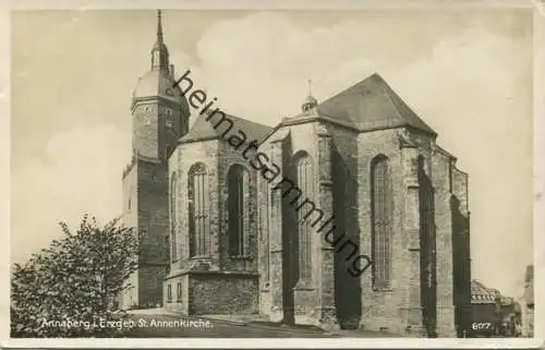 Annaberg - St. Annenkirche - Foto-AK 30er Jahre Verlag Wilhelm Stein Dresden