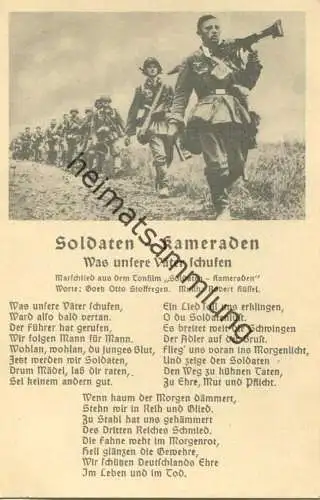 Marschlied aus dem Tonfilm Kameraden-Soldaten - Was unsere Väter schufen - Worte Goetz Otto Stoffregen - Musik Robert Kü