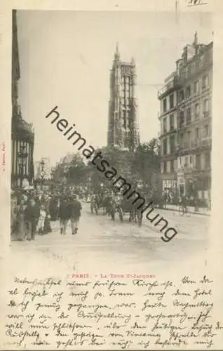 Paris - La Tour S' Jacques - Edition A. Taride Paris - Flaggenstempel gel. 1900